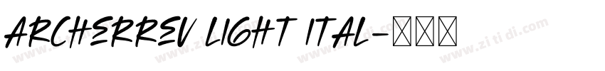 ArcherRev Light Ital字体转换